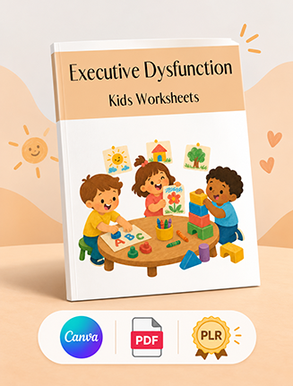Executive Dysfunction Worksheets for Kids PLR