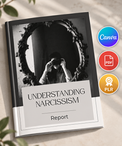 Understanding Narcissism Report PLR